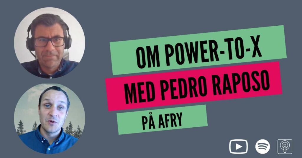 Om Power-to-X med Pedro Raposo på Afry